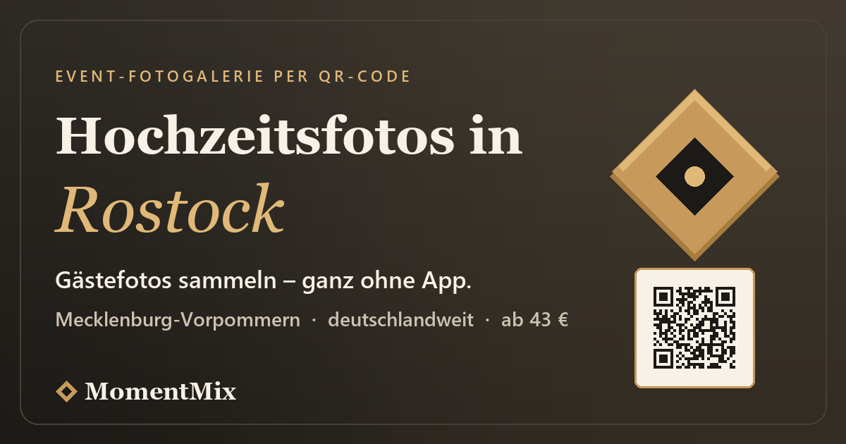 Hochzeits- und Event-Fotogalerie für Rostock – Gästefotos per QR-Code sammeln, ohne App | MomentMix